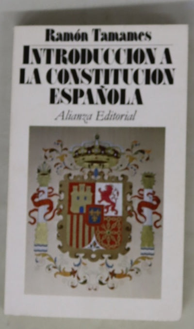 Introducción a la Constitución española : (texto y comentarios)