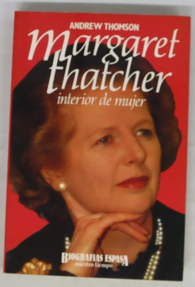 Margaret Thatcher, interior de mujer
