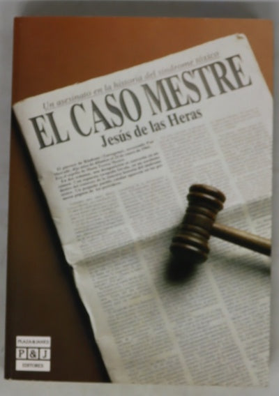 El caso Mestre un asesinato en la historia del síndrome tóxico