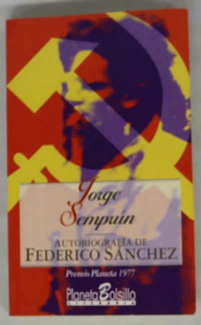 Autobiografía de Federico Sánchez