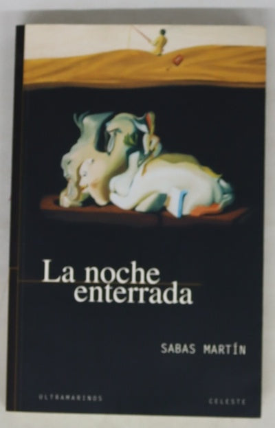 La noche enterrada