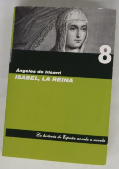 Isabel, la Reina