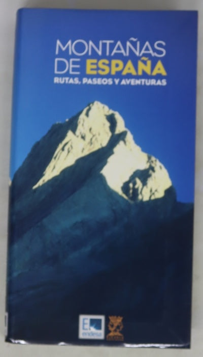 Montañas de España rutas, paseos y aventuras