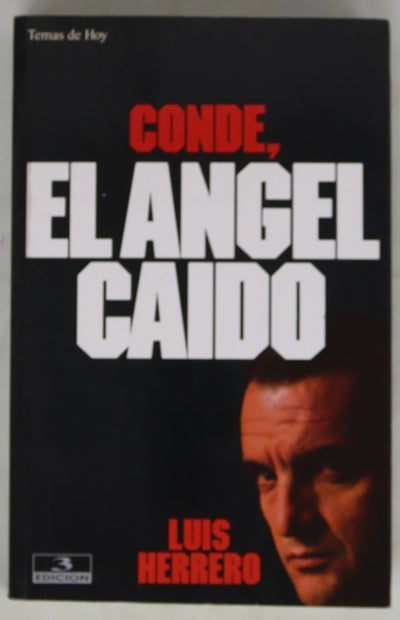 Conde, el ángel caído
