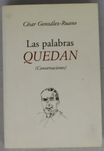 Las palabras quedan (conversaciones)