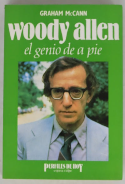 Woody Allen el genio de a pie