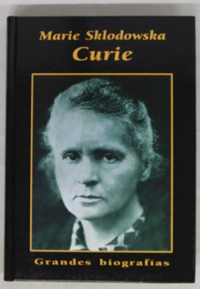 Marie Sklodowska Curie