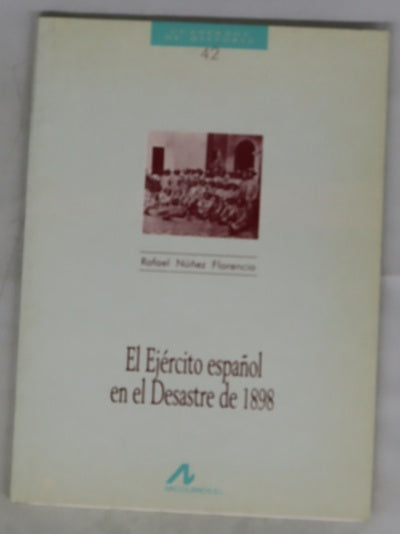 El ejército español en el desastre de 1898