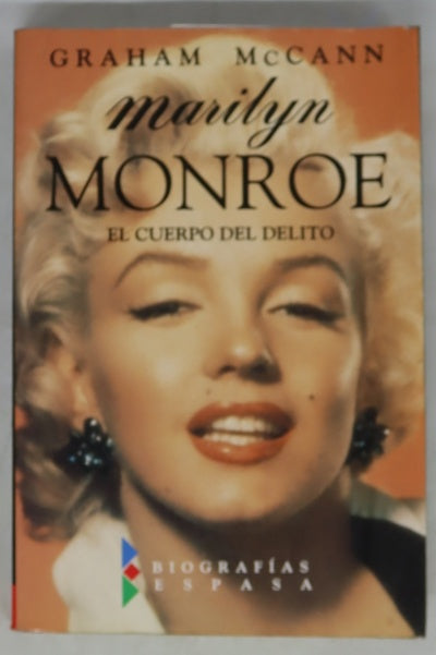 Marilyn Monroe el cuerpo del delito