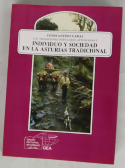 Individuo y sociedad en la Asturias tradicional