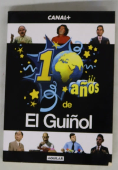 10 años de El Guiñol