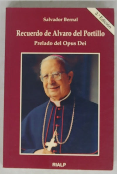 Recuerdo de Álvaro del Portillo prelado del Opus Dei