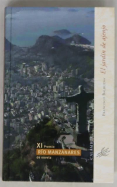 El jardín de ajenjo XI Premio Río Manzanares de Novela