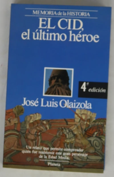 El Cid, el último héroe