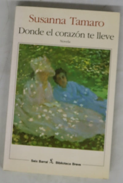 Donde el corazón te lleve