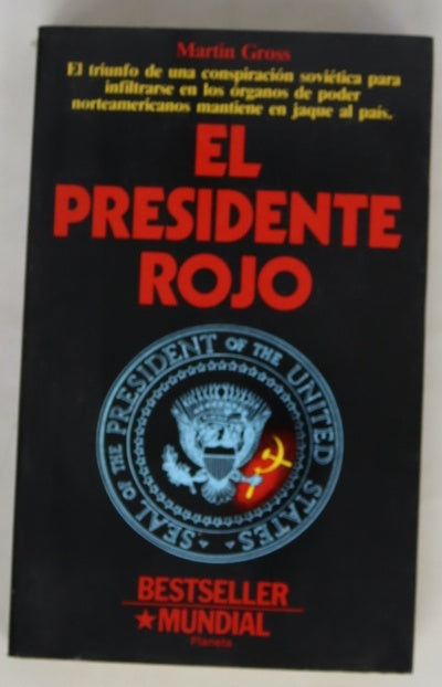 El presidente rojo
