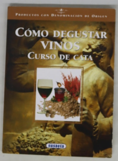 Cómo degustar vinos curso de cata