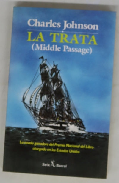 La trata  (Middle passage)