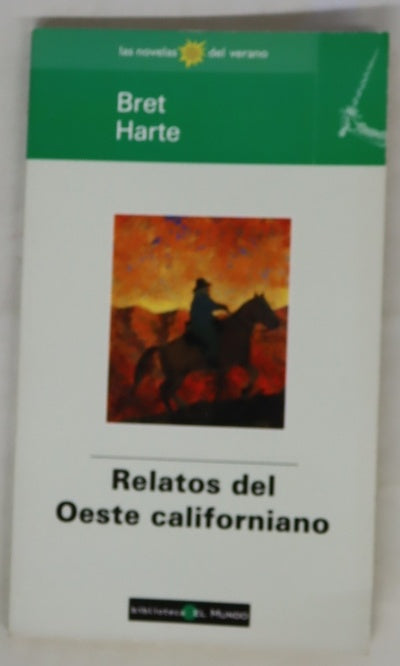 Relatos del oeste californiano