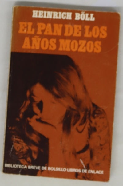 El pan de los años mozos