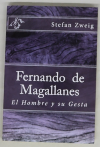 Magallanes : el hombre y su gesta
