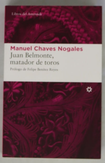 Juan Belmonte, matador de toros