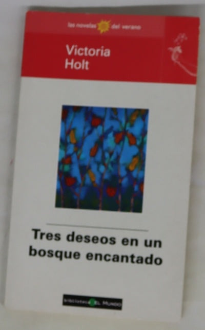 Tres deseos en un bosque encantado