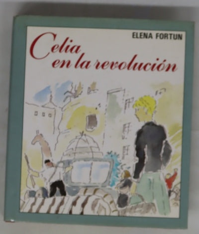 Celia en la revolución