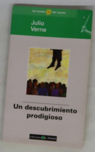 Un descubrimiento prodigioso