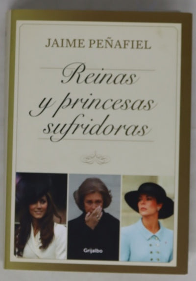 Reinas y princesas sufridoras