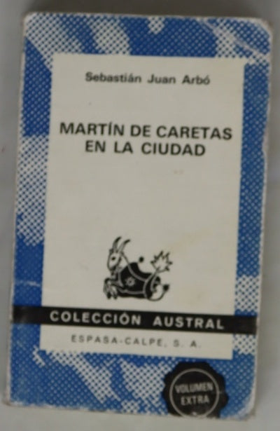 Martín de Caretas en la ciudad