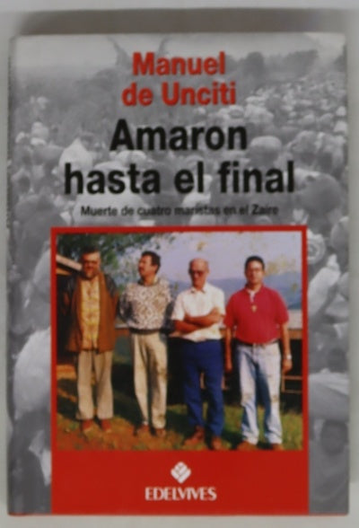 Amaron hasta el final