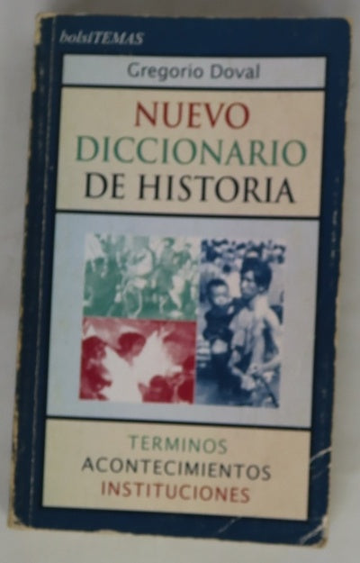 Nuevo diccionario de historia términos, acontecimientos e instituciones