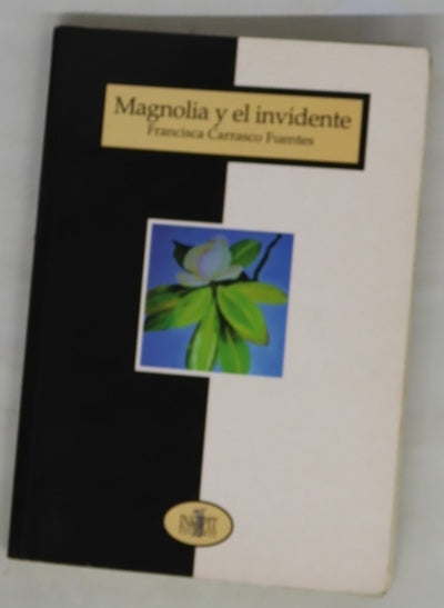 Magnolia y el invidente
