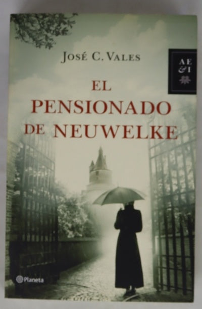 El Pensionado de Neuwelke