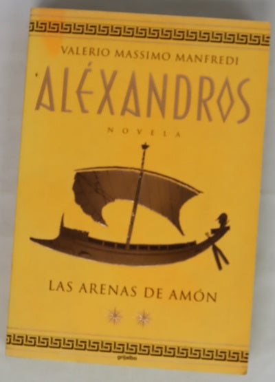 Aléxandros 2: Las arenas de Amón