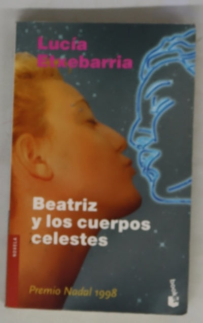 Beatriz y los cuerpos celestes una novela rosa