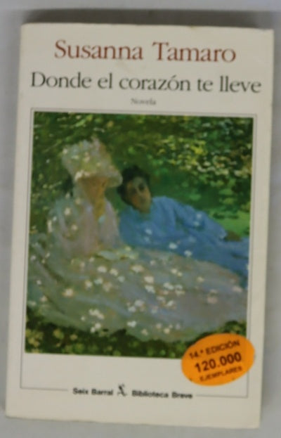 Donde el corazón te lleve