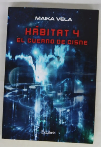 Hábitat 4 : el cuerno de cisne