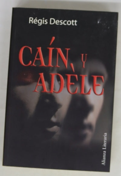 Caín y Adèle