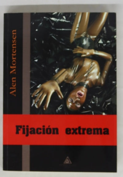 Fijación extrema