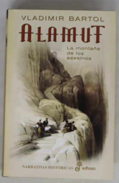 Alamut una novela del antiguo Oriente