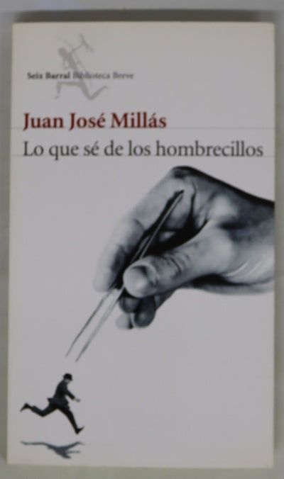 Lo que sé de los hombrecillos