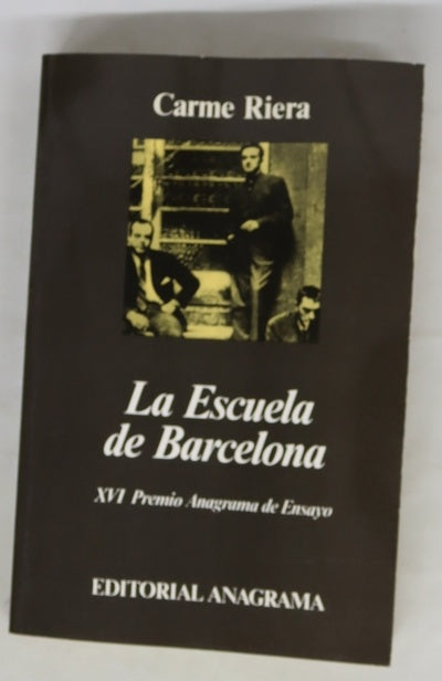 La Escuela de Barcelona Barral, Gil de Biedma, Goytisolo, el núcleo poético de la generación de los 50