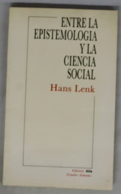 Entre la epistemología y la ciencia social