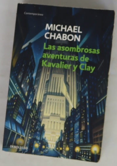 Las asombrosas aventuras de Kavalier y Clay