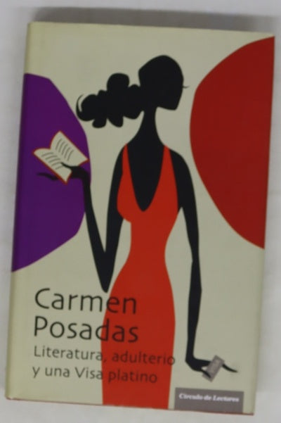 Literatura, adulterio y una Visa platino