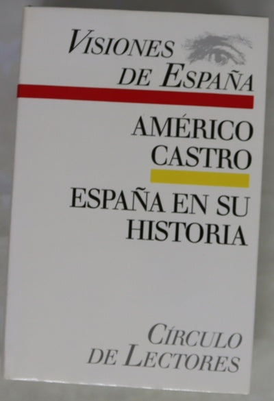 España en su historia cristianos, moros y judíos