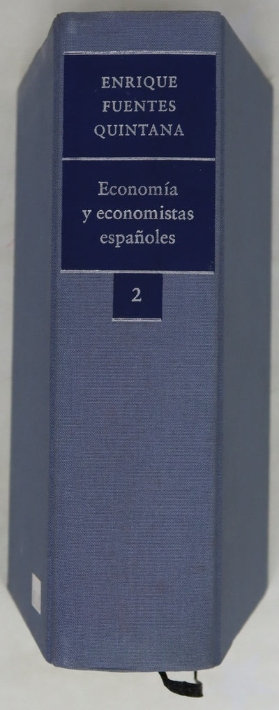 Economía y economistas españoles, tomo 2: de los orígenes al mercantilismo 