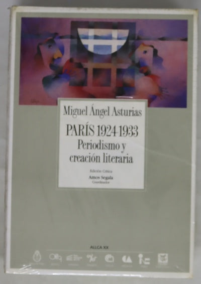 París 1924-1933 : periodismo y creación literaria